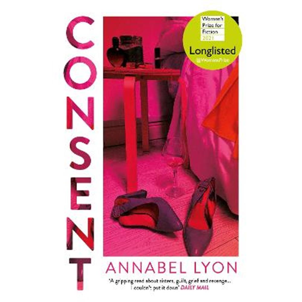Consent (Paperback) - Annabel Lyon (Author)